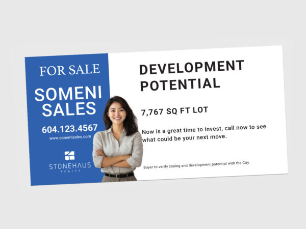 Stonehaus Realty Sign: Billboard