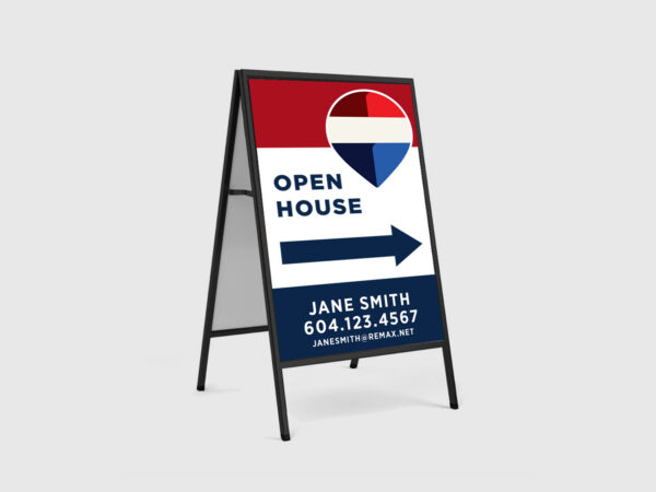 RE/MAX Sign: A-Frame Inserts for open houses.