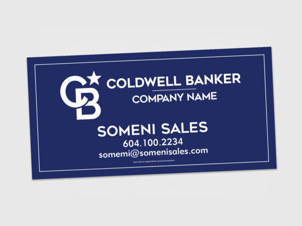 Coldwell Banker Sign: Strata #25