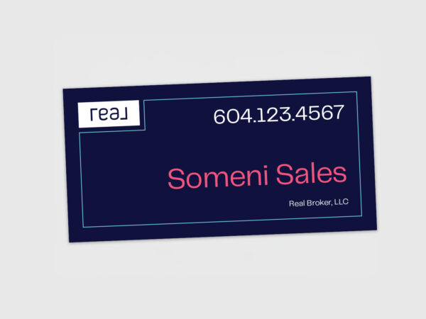 Real Broker Sign: Strata #02